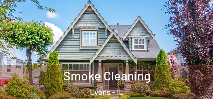  Smoke Cleaning Lyons - IL